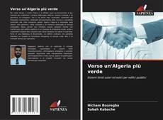 Bookcover of Verso un'Algeria più verde