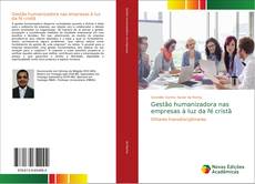 Bookcover of Gestão humanizadora nas empresas à luz da fé cristã