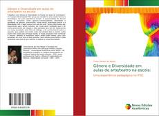 Bookcover of Gênero e Diversidade em aulas de arte/teatro na escola: