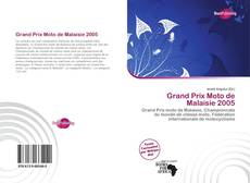 Portada del libro de Grand Prix Moto de Malaisie 2005