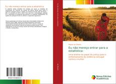 Copertina di Eu não mereço entrar para a estatística: