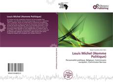 Borítókép a  Louis Michel (Homme Politique) - hoz