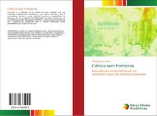 Bookcover of Ciência sem fronteiras