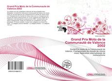 Capa do livro de Grand Prix Moto de la Communauté de Valence 2002 