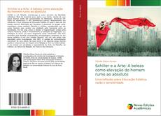 Borítókép a  Schiller e a Arte: A beleza como elevação do homem rumo ao absoluto - hoz