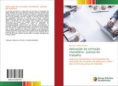 Bookcover of Aplicação da correção monetária - Justiça do trabalho