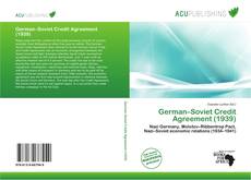 Bookcover of German–Soviet Credit Agreement (1939)