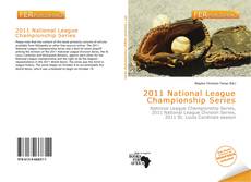 Bookcover of 2011 National League Championship Series