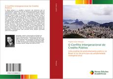 Bookcover of O Conflito Intergeracional do Credito Público