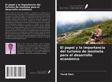 Copertina di El papel y la importancia del turismo de montaña para el desarrollo económico