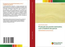 Capa do livro de Produção de painéis laminados com a madeira de paricá 