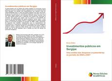 Capa do livro de Investimentos públicos em Sergipe 