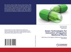 Buchcover von Green Technologies for Extraction of Egyptian Medicinal Plants