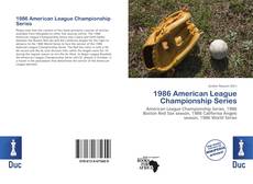 Bookcover of 1986 American League Championship Series