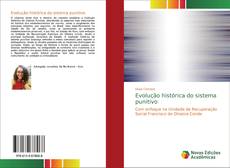Couverture de Evolução histórica do sistema punitivo