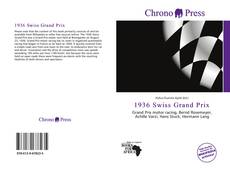 Buchcover von 1936 Swiss Grand Prix