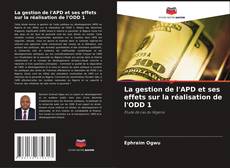 Обложка La gestion de l'APD et ses effets sur la réalisation de l'ODD 1