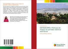 Capa do livro de KATÁDESMOI: Práticas de magia no período clássico ateniense 