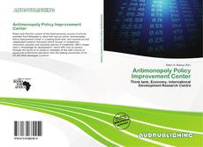 Portada del libro de Antimonopoly Policy Improvement Center