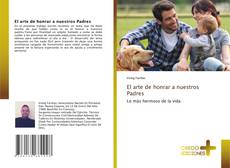 Capa do livro de El arte de honrar a nuestros Padres 