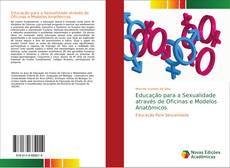 Copertina di Educação para a Sexualidade através de Oficinas e Modelos Anatômicos