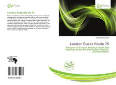 Buchcover von London Buses Route 75