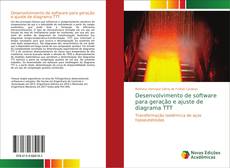 Capa do livro de Desenvolvimento de software para geração e ajuste de diagrama TTT 