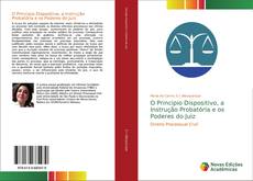 Couverture de O Principio Dispositivo, a Instrução Probatória e os Poderes do Juiz