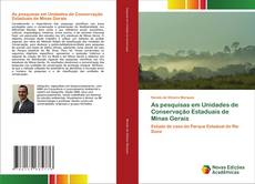 Bookcover of As pesquisas em Unidades de Conservação Estaduais de Minas Gerais