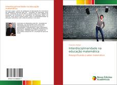 Capa do livro de Interdisciplinaridade na educação matemática 