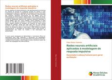 Bookcover of Redes neurais artificiais aplicadas à modelagem de resposta impulsiva