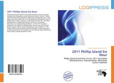 2011 Phillip Island Six Hour kitap kapağı