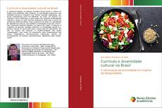 Couverture de Currículo e diversidade cultural no Brasil