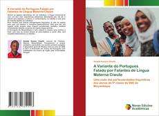 Portada del libro de A Variante do Portugues Falado por Falantes de Língua Materna Ciwute