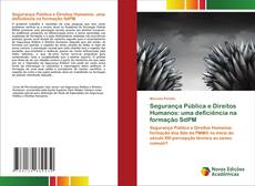 Copertina di Segurança Pública e Direitos Humanos: uma deficiência na formação SdPM
