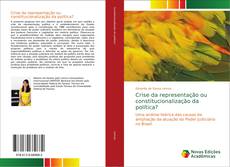 Capa do livro de Crise da representação ou constitucionalização da política? 