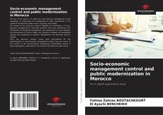 Socio-economic management control and public modernization in Morocco的封面