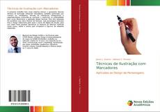 Técnicas de Ilustração com Marcadores kitap kapağı