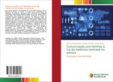 Bookcover of Comunicação com famílias à luz da medicina centrada na pessoa