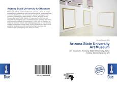 Bookcover of Arizona State University Art Museum