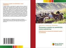 Consumo a pasto no semiárido: como estimá-los kitap kapağı