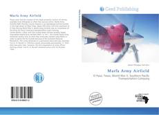 Bookcover of Marfa Army Airfield