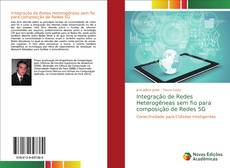 Portada del libro de Integração de Redes Heterogêneas sem fio para composição de Redes 5G