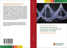 Buchcover von Estudo das estruturas eletrônicas das ligações de hidrogênio múltiplas