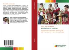 Borítókép a  A cidade das bandas - hoz