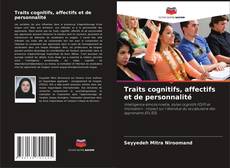 Traits cognitifs, affectifs et de personnalité的封面