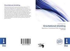 Bookcover of Gravitational shielding