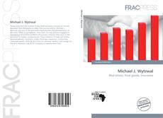 Borítókép a  Michael J. Wytrwal - hoz