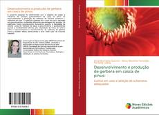 Copertina di Desenvolvimento e produção de gerbera em casca de pinus: