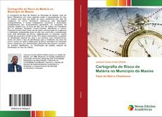 Buchcover von Cartografia de Risco de Malária no Município de Maxixe
